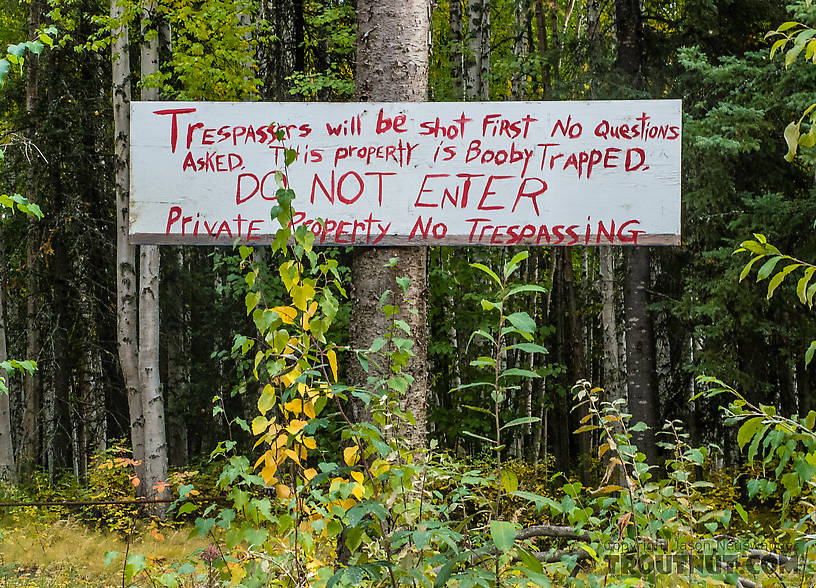 I felt an overwhelming urge to obey this sign. From Cache Creek Road in Alaska.